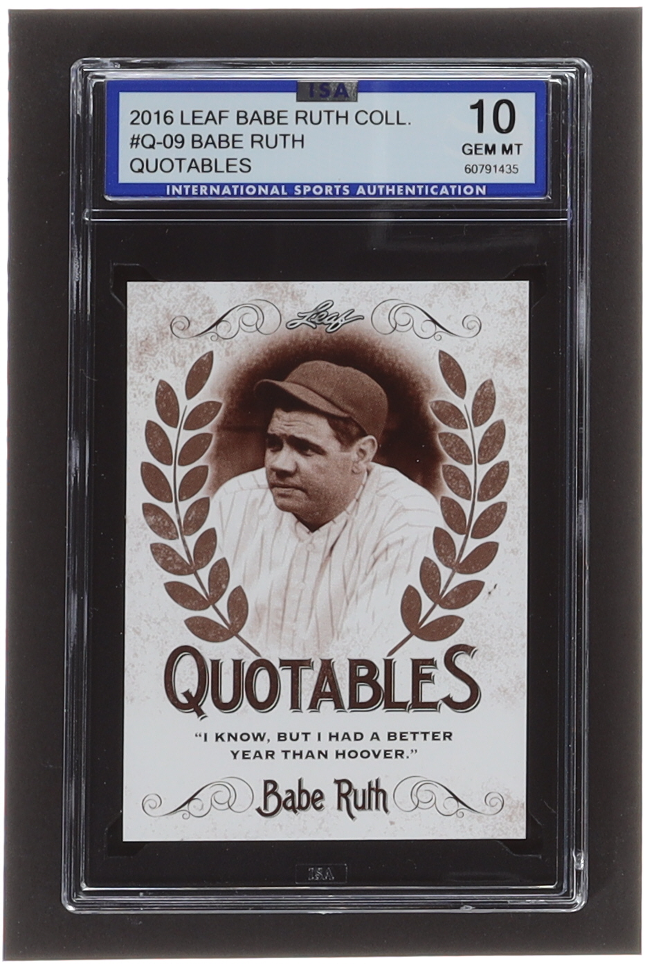 Babe Ruth Leaf Babe Ruth Collection Quotables Q ISA