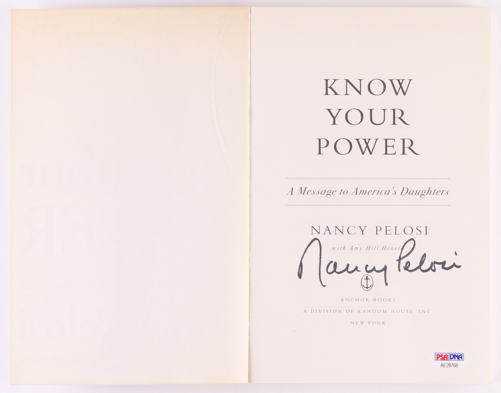 Nancy Pelosi Signed "Know Your Power" Paperback Book (PSA COA) at PristineAuction.com Nancy Pelosi Signed "Know Your Power" Paperback Book (PSA COA) at PristineAuction.com