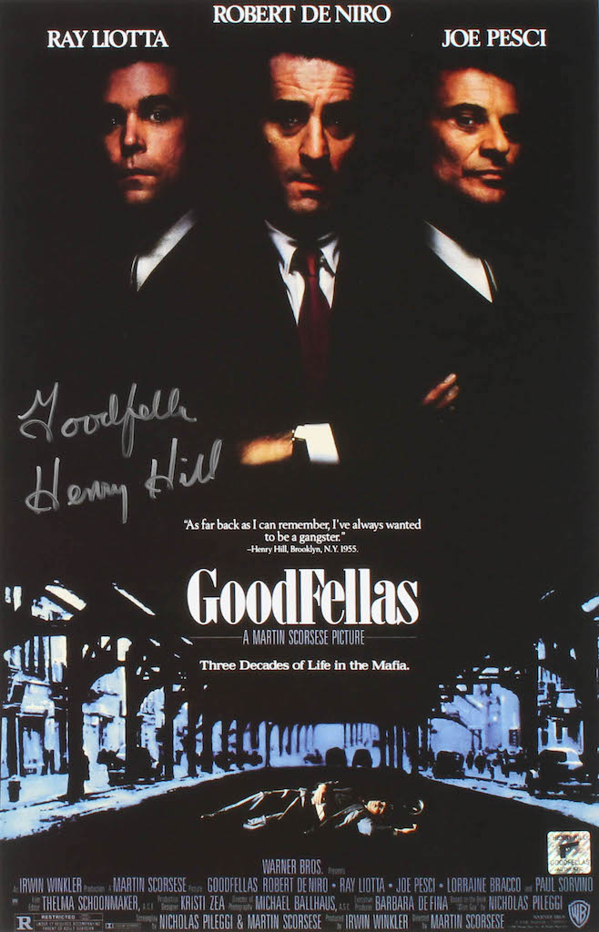 Henry Hill Signed "Goodfellas" 11x17 Movie Poster Inscribed "Goodfella" (Hill Hologram) at PristineAuction.com Henry Hill Signed "Goodfellas" 11x17 Movie Poster Inscribed "Goodfella" (Hill Hologram) at PristineAuction.com