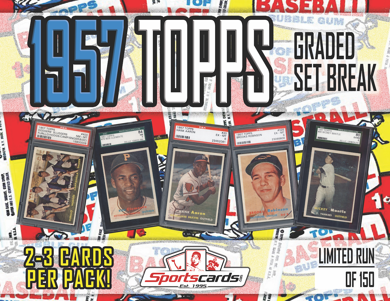 1957 TOPPS BASEBALL GRADED SET BREAK! - Mystery Box - (2 or 3) GRADED Cards Per Pack! at PristineAuction.com 1957 TOPPS BASEBALL GRADED SET BREAK! - Mystery Box - (2 or 3) GRADED Cards Per Pack! at PristineAuction.com