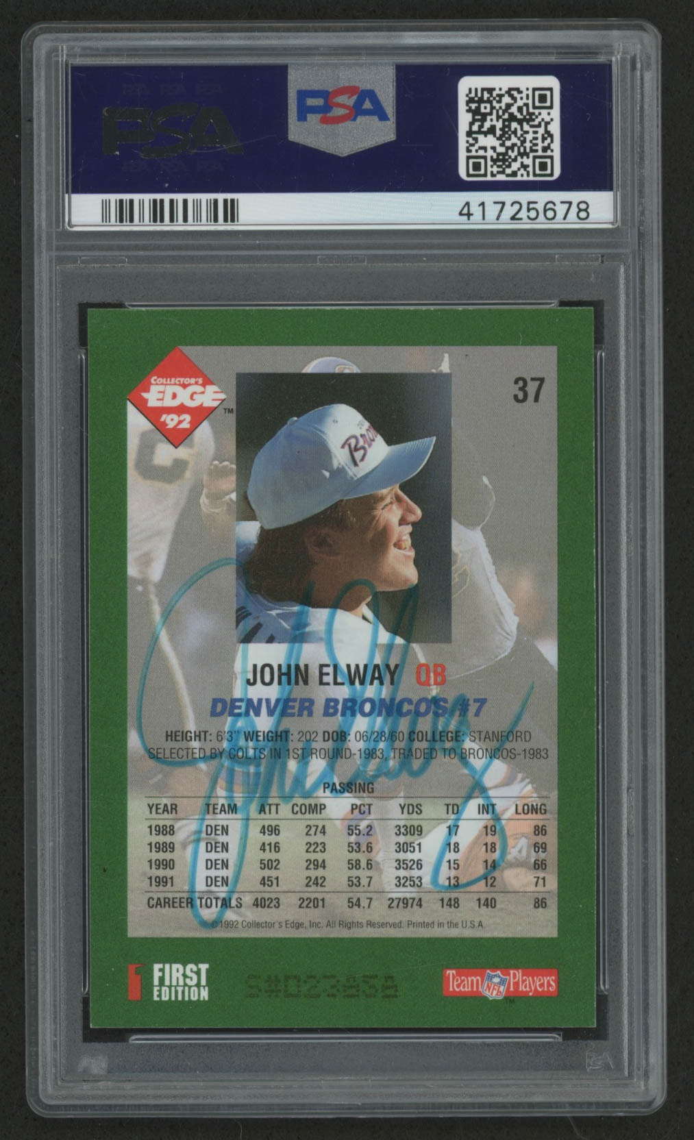 John Elway Signed 1992 Collector's Edge #37 (PSA Encapsulated) at PristineAuction.com John Elway Signed 1992 Collector's Edge #37 (PSA Encapsulated) at PristineAuction.com