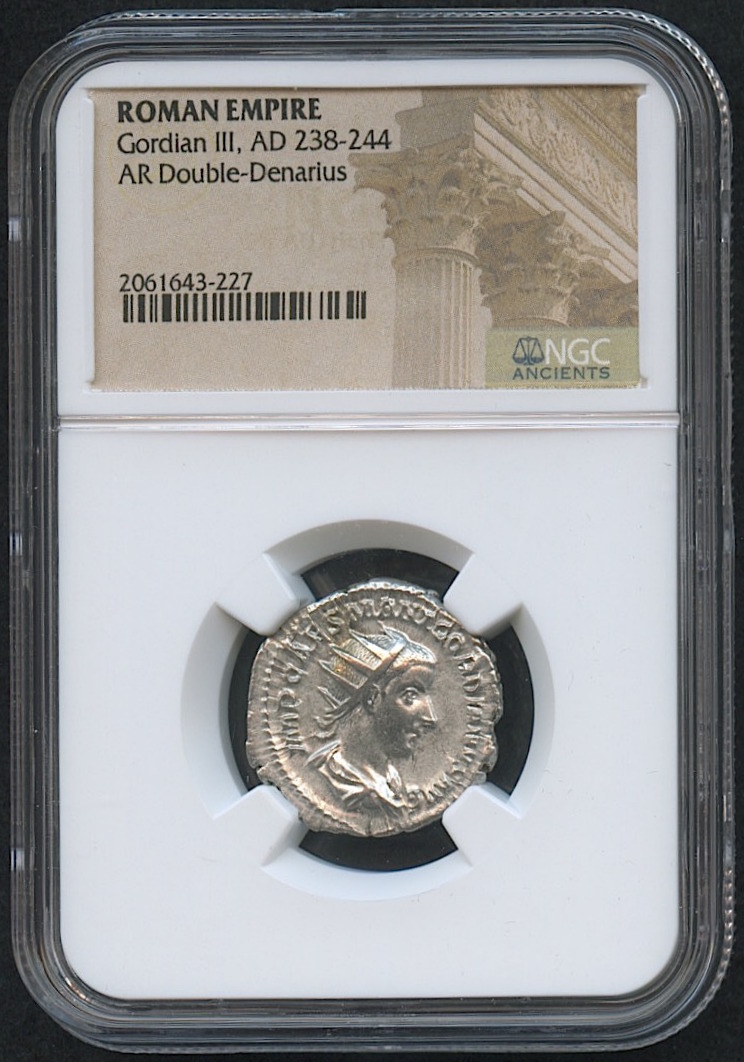 AD 238-244 Original Roman Empire - Gordian III - AR Double-Denarius Coin (NGC Encapsulated) at PristineAuction.com AD 238-244 Original Roman Empire - Gordian III - AR Double-Denarius Coin (NGC Encapsulated) at PristineAuction.com