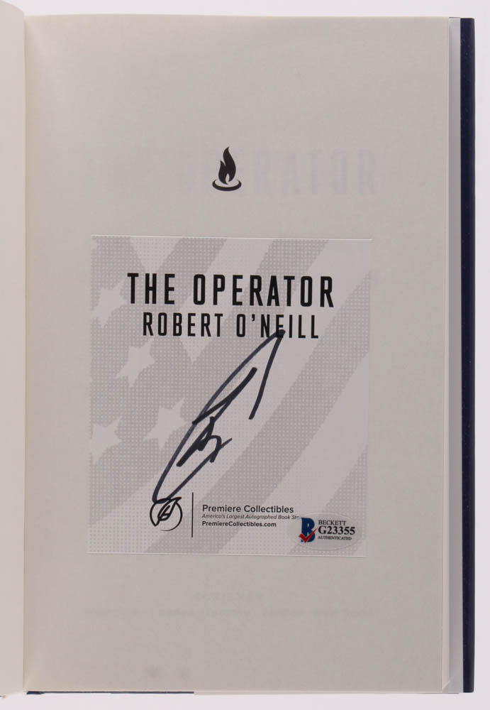 Robert O'Neill Signed "The Operartor" Hardcover Book (Beckett COA) at PristineAuction.com Robert O'Neill Signed "The Operartor" Hardcover Book (Beckett COA) at PristineAuction.com