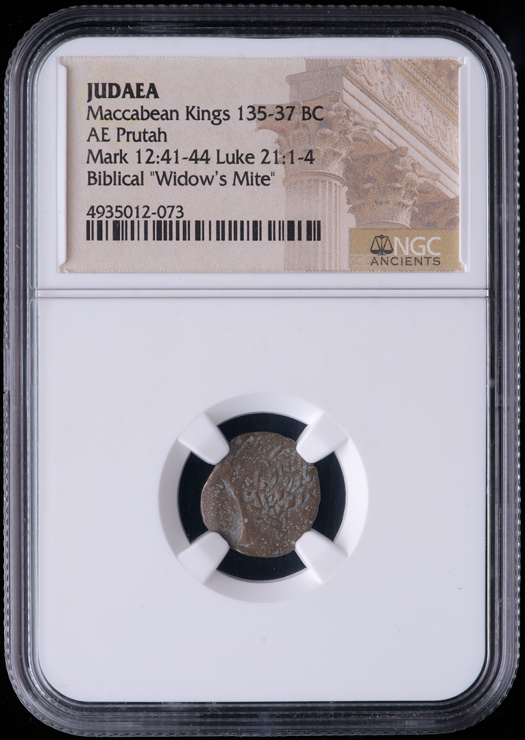 Biblical "Widow's Mite" 135-37 BC Judaean Prutah of the Maccabean Kings (NGC Certified) at PristineAuction.com Biblical "Widow's Mite" 135-37 BC Judaean Prutah of the Maccabean Kings (NGC Certified) at PristineAuction.com