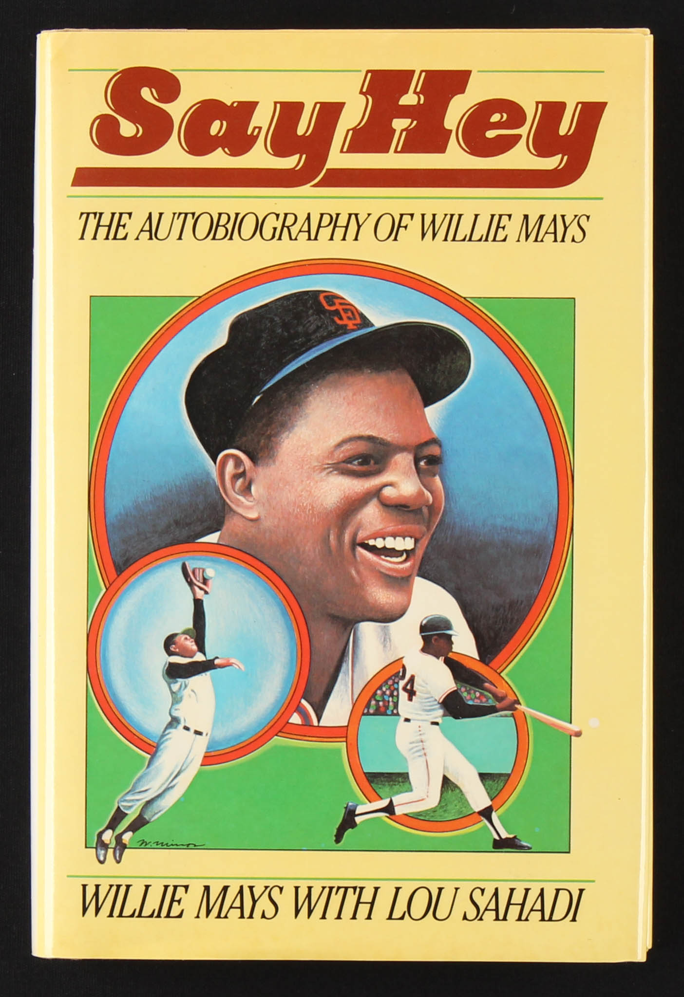 Willie Mays Signed "Say Hey" Hardcover Book (JSA COA) at PristineAuction.com Willie Mays Signed "Say Hey" Hardcover Book (JSA COA) at PristineAuction.com