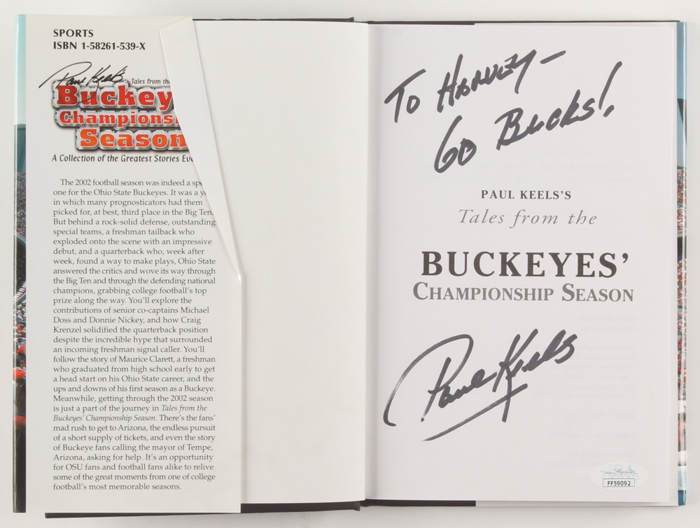 Paul Keels Signed "Paul Keels's Tales from the Buckeyes' Championship Season" Hardcover Book Inscribed "Go Bucks" (JSA COA) at PristineAuction.com Paul Keels Signed "Paul Keels's Tales from the Buckeyes' Championship Season" Hardcover Book Inscribed "Go Bucks" (JSA COA) at PristineAuction.com