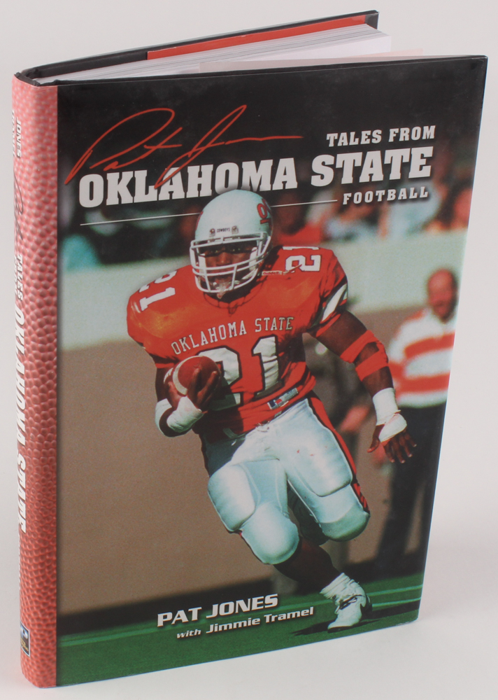 Pat Jones Signed "Pat Jones' Tales from Oklahoma State Football" Hardcover Book Inscribed "Go Pokes!" (JSA COA) at PristineAuction.com Pat Jones Signed "Pat Jones' Tales from Oklahoma State Football" Hardcover Book Inscribed "Go Pokes!" (JSA COA) at PristineAuction.com