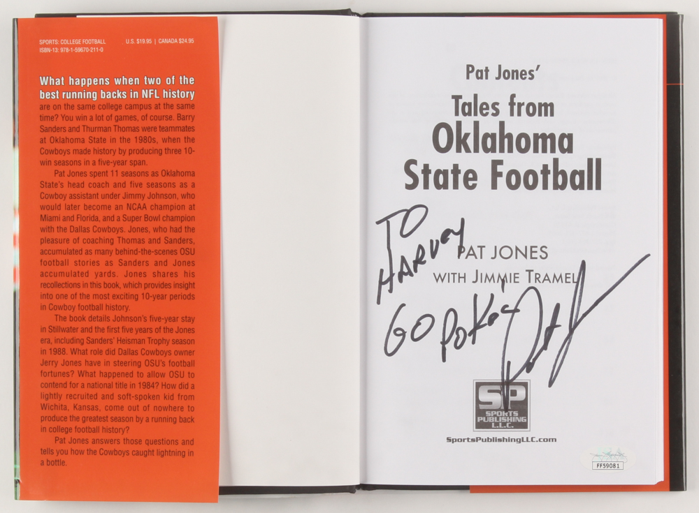 Pat Jones Signed "Pat Jones' Tales from Oklahoma State Football" Hardcover Book Inscribed "Go Pokes!" (JSA COA) at PristineAuction.com Pat Jones Signed "Pat Jones' Tales from Oklahoma State Football" Hardcover Book Inscribed "Go Pokes!" (JSA COA) at PristineAuction.com