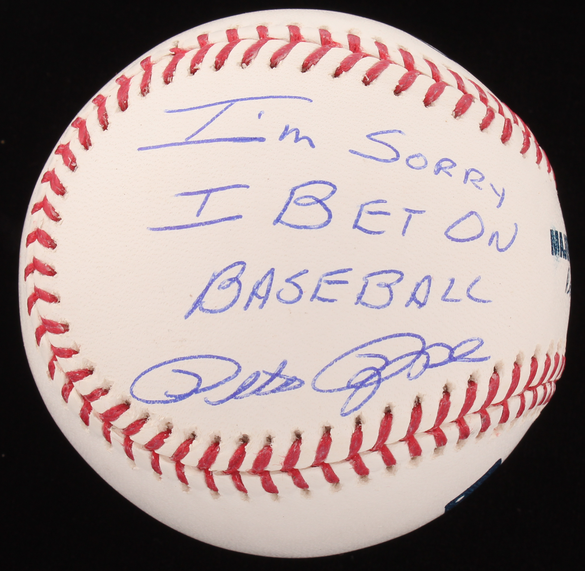 Pete Rose Signed OML Baseball Inscribed "I'm Sorry I Bet On Baseball" (JSA COA & Fiterman Hologram) at PristineAuction.com Pete Rose Signed OML Baseball Inscribed "I'm Sorry I Bet On Baseball" (JSA COA & Fiterman Hologram) at PristineAuction.com