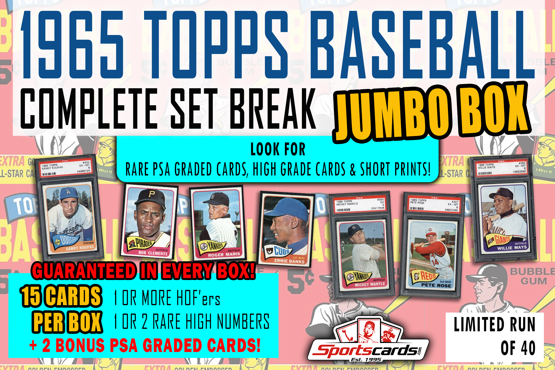 1965 Topps Baseball Complete Set Break JUMBO Mystery BOX – 15 Cards Per Box! at PristineAuction.com 1965 Topps Baseball Complete Set Break JUMBO Mystery BOX – 15 Cards Per Box! at PristineAuction.com