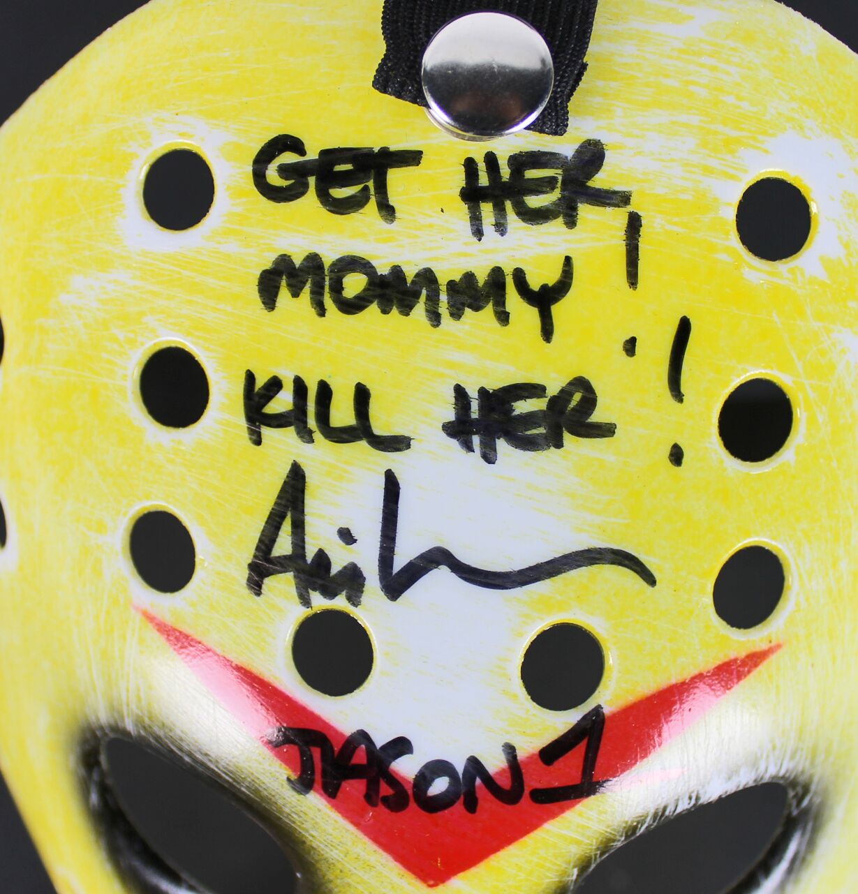 Ari Lehman Signed "Friday the 13th" Mask Inscribed "Get Her Mommy!" & "Kill Her!" (Beckett) at PristineAuction.com Ari Lehman Signed "Friday the 13th" Mask Inscribed "Get Her Mommy!" & "Kill Her!" (Beckett) at PristineAuction.com