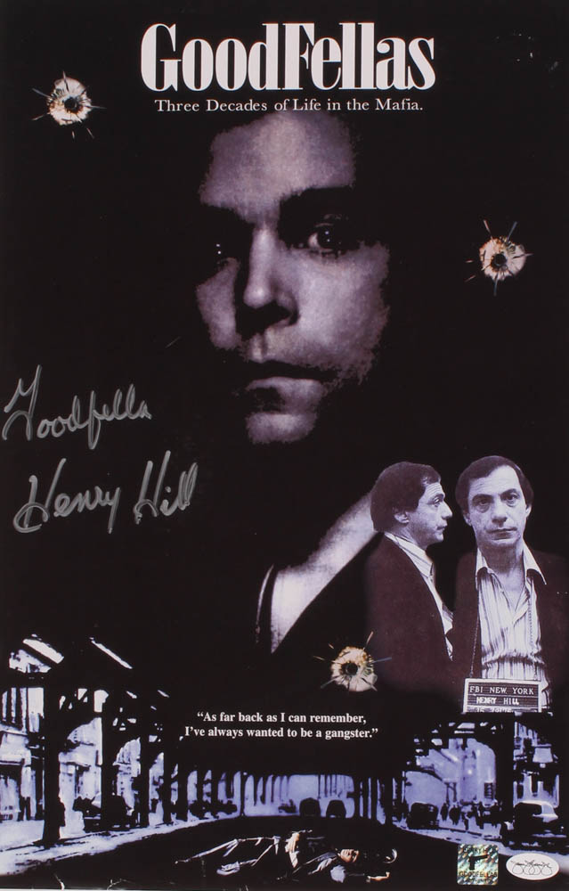 Henry Hill Signed "Goodfellas" 11x17 Photo Inscribed "Goodfella" (Hill Hologram) at PristineAuction.com Henry Hill Signed "Goodfellas" 11x17 Photo Inscribed "Goodfella" (Hill Hologram) at PristineAuction.com