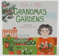 Hillary Clinton & Chelsea Clinton Signed "Grandma's Gardens" Hard-Cover Book (Beckett COA) at PristineAuction.com