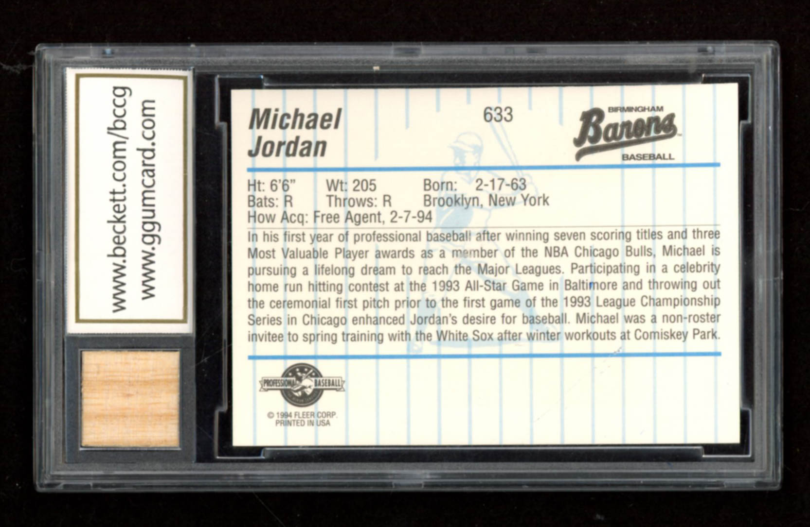 Michael Jordan 1994 Birmingham Barons Fleer/ProCards #633 with Game-Used Bat Piece (BCCG 10) at PristineAuction.com Michael Jordan 1994 Birmingham Barons Fleer/ProCards #633 with Game-Used Bat Piece (BCCG 10) at PristineAuction.com