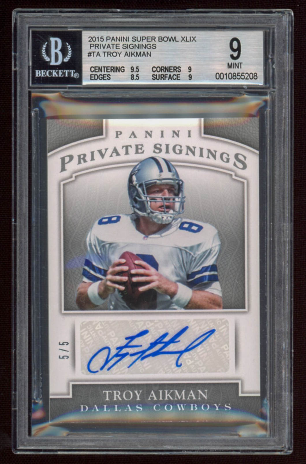 Troy Aikman 2015 Panini Super Bowl XLIX Private Signings #TA (BGS 9) at PristineAuction.com Troy Aikman 2015 Panini Super Bowl XLIX Private Signings #TA (BGS 9) at PristineAuction.com