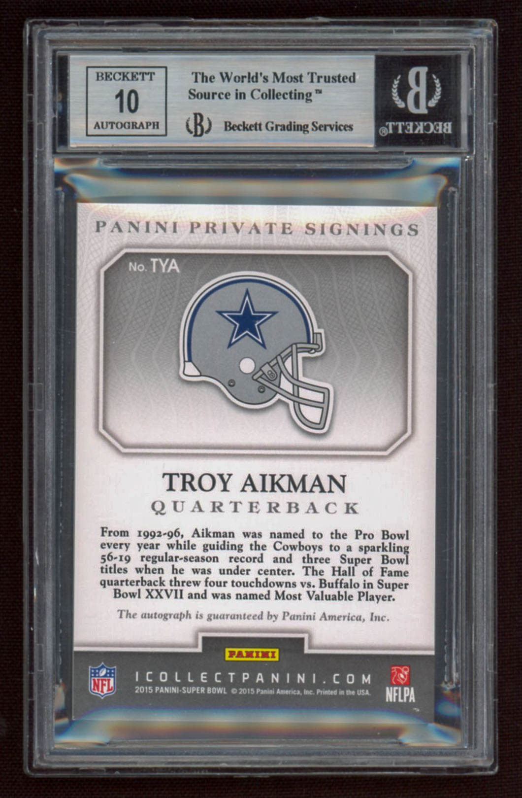 Troy Aikman 2015 Panini Super Bowl XLIX Private Signings #TA (BGS 9) at PristineAuction.com Troy Aikman 2015 Panini Super Bowl XLIX Private Signings #TA (BGS 9) at PristineAuction.com