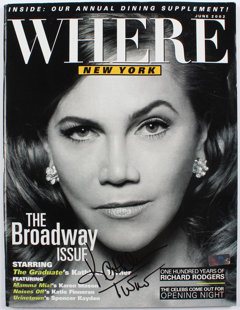 Kathleen Turner Signed 2002 "Where: New York" Magazine (Palm Beach COA ...