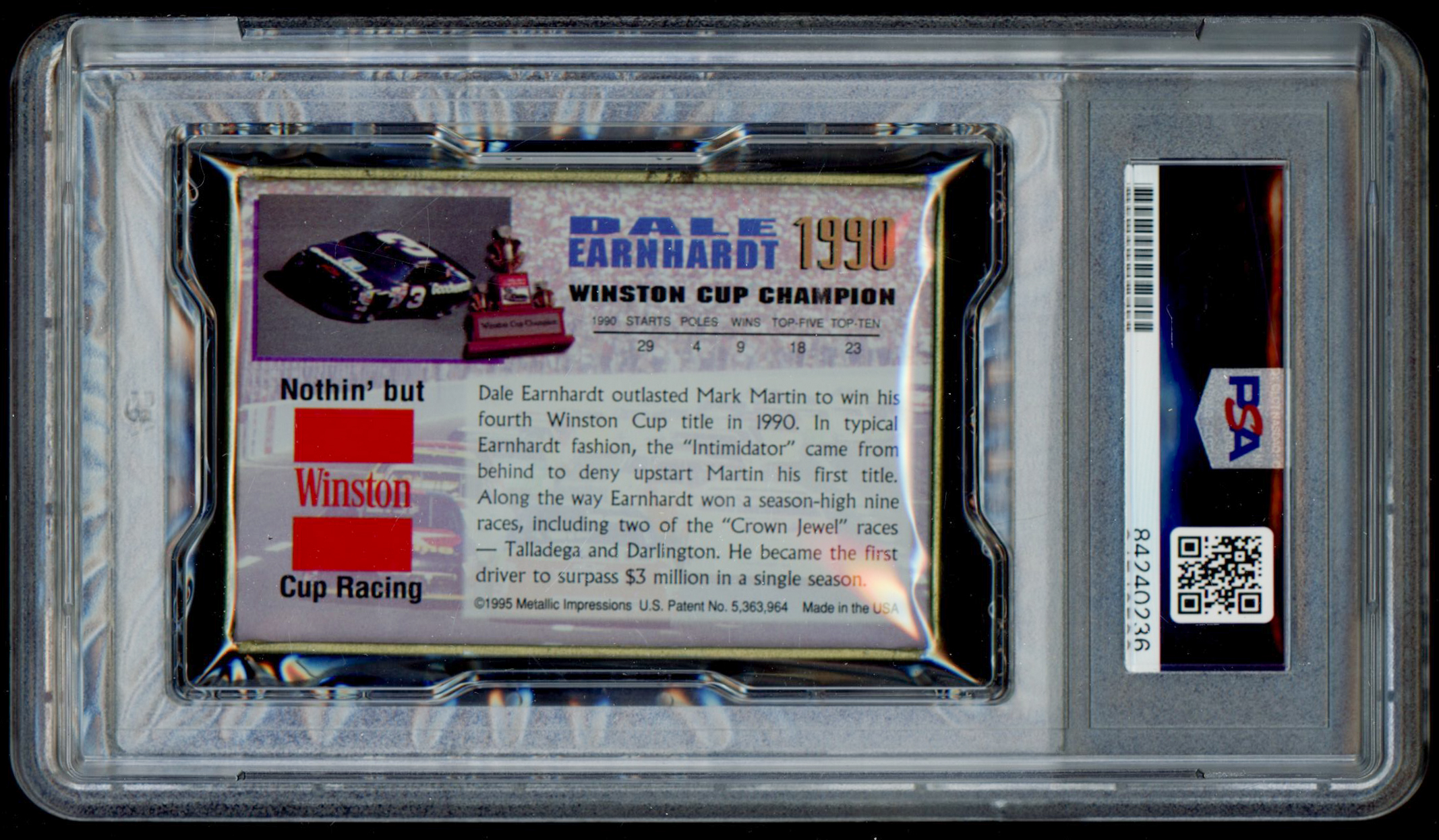 Dale Earnhardt Sr. Signed 1995 Metallic Impressions 1990 Winston Cup Champions (PSA Encapsulated) at PristineAuction.com Dale Earnhardt Sr. Signed 1995 Metallic Impressions 1990 Winston Cup Champions (PSA Encapsulated) at PristineAuction.com