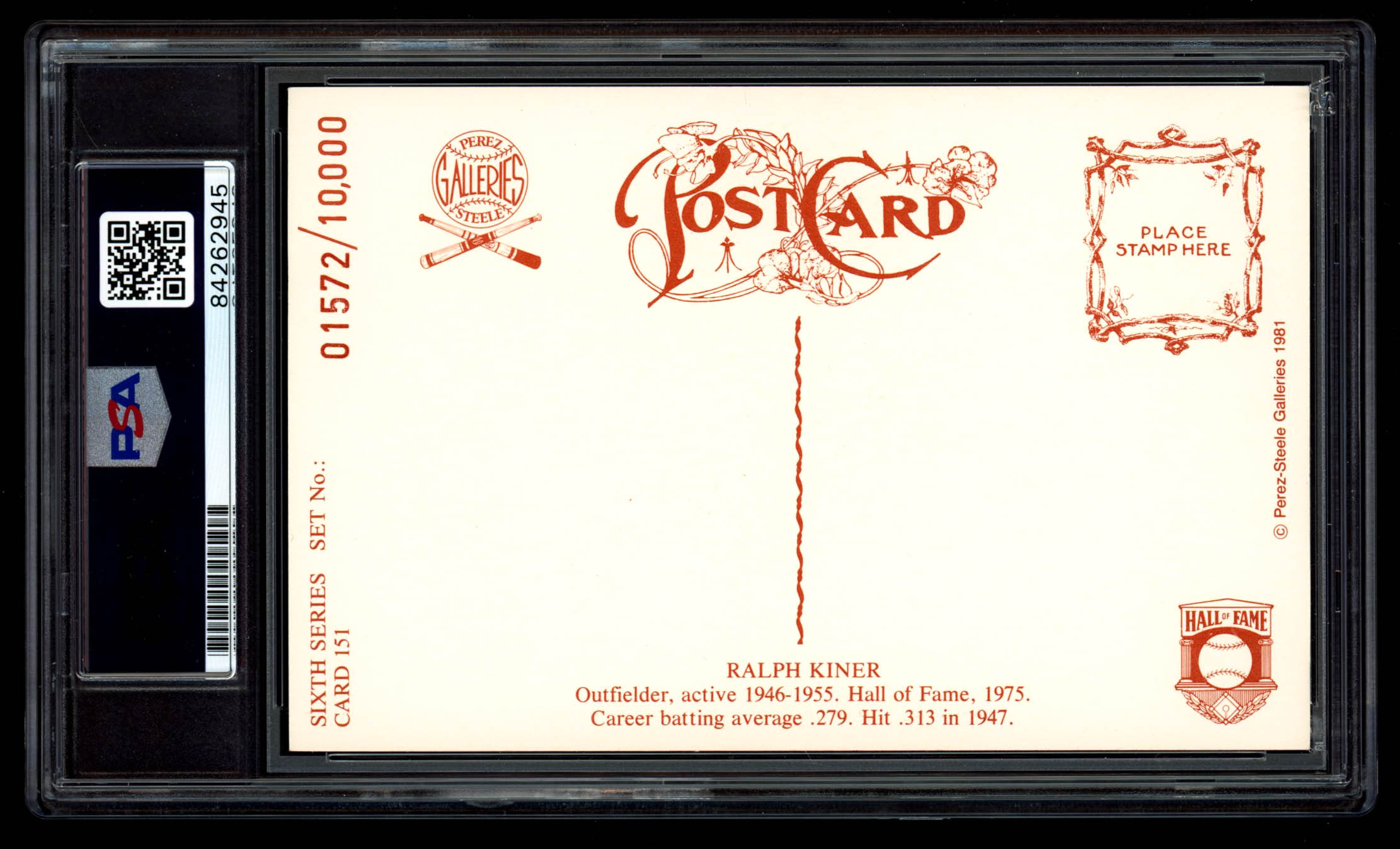 Ralph Kiner Signed LE 1980-02 Perez-Steele Hall of Fame Postcards #151 (PSA Encapsulated) at PristineAuction.com Ralph Kiner Signed LE 1980-02 Perez-Steele Hall of Fame Postcards #151 (PSA Encapsulated) at PristineAuction.com