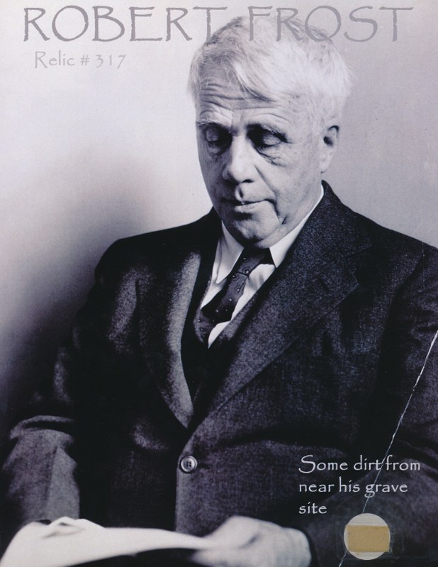 Robert Frost Relic Photo with Authentic Dirt from near his grave site at PristineAuction.com Robert Frost Relic Photo with Authentic Dirt from near his grave site at PristineAuction.com