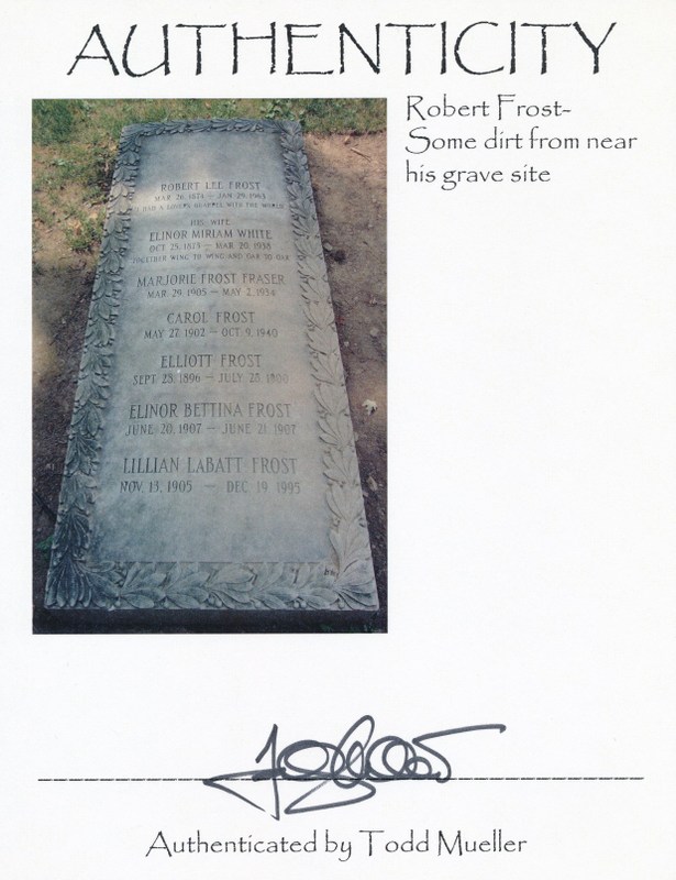 Robert Frost Relic Photo with Authentic Dirt from near his grave site at PristineAuction.com Robert Frost Relic Photo with Authentic Dirt from near his grave site at PristineAuction.com