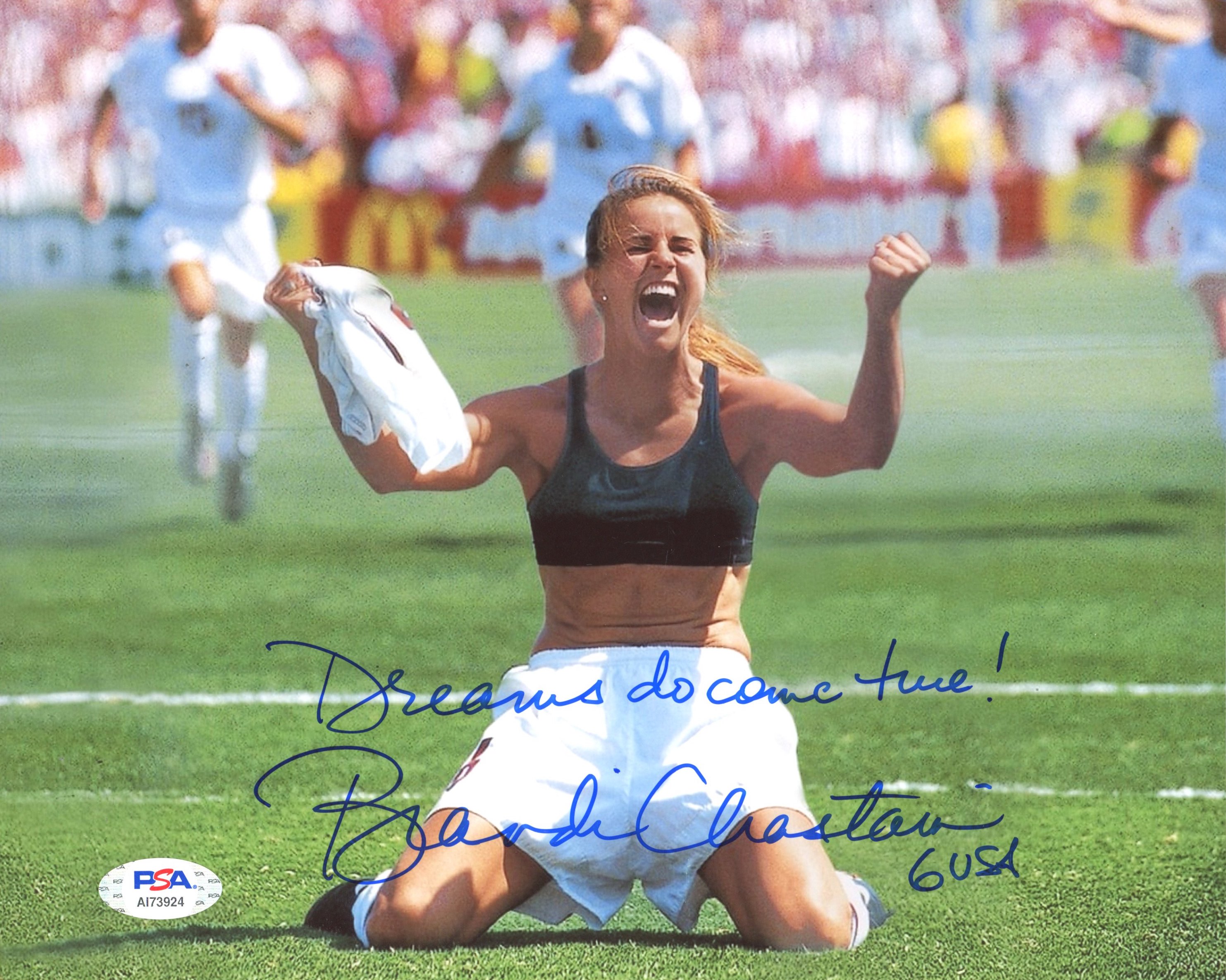 Brandi Chastain Signed Team USA 8x10 Photo Inscribed "Dreams Do Come True!" & "USA" (PSA COA) at PristineAuction.com Brandi Chastain Signed Team USA 8x10 Photo Inscribed "Dreams Do Come True!" & "USA" (PSA COA) at PristineAuction.com