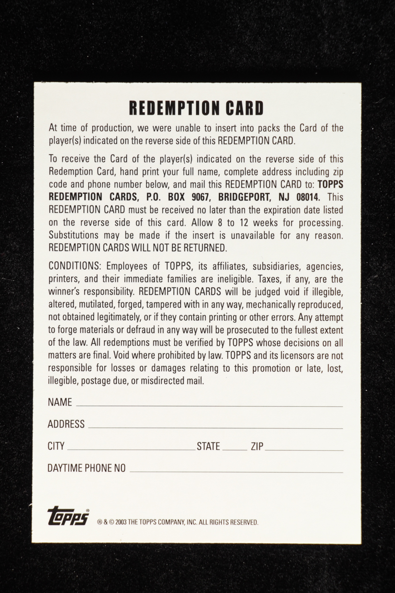 2003 Topps Redemption Card at PristineAuction.com 2003 Topps Redemption Card at PristineAuction.com