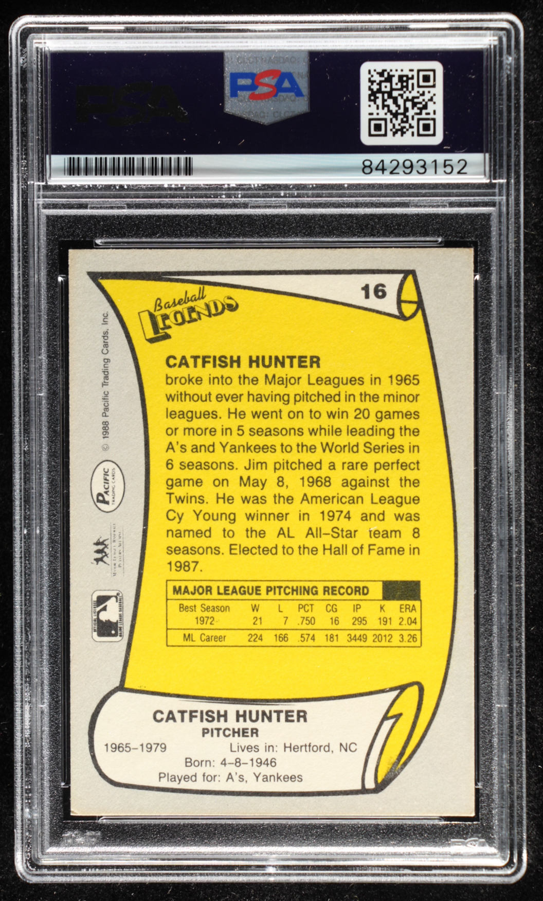Catfish Hunter Signed 1988 Pacific Legends I #16 (PSA Encapsulated) at PristineAuction.com Catfish Hunter Signed 1988 Pacific Legends I #16 (PSA Encapsulated) at PristineAuction.com