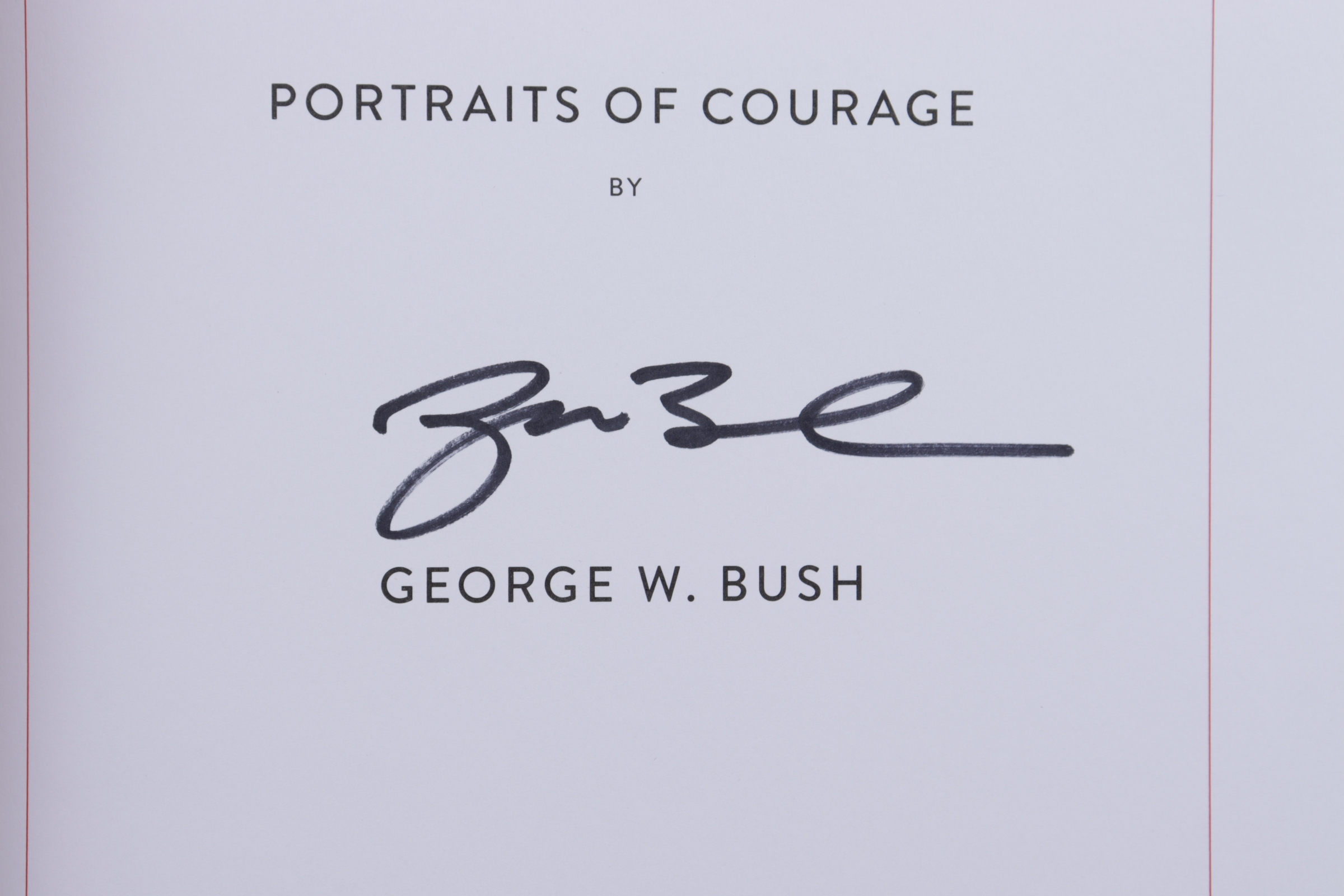George W. Bush Signed "Portraits of Courage" Hardcover Book (JSA COA) at PristineAuction.com George W. Bush Signed "Portraits of Courage" Hardcover Book (JSA COA) at PristineAuction.com