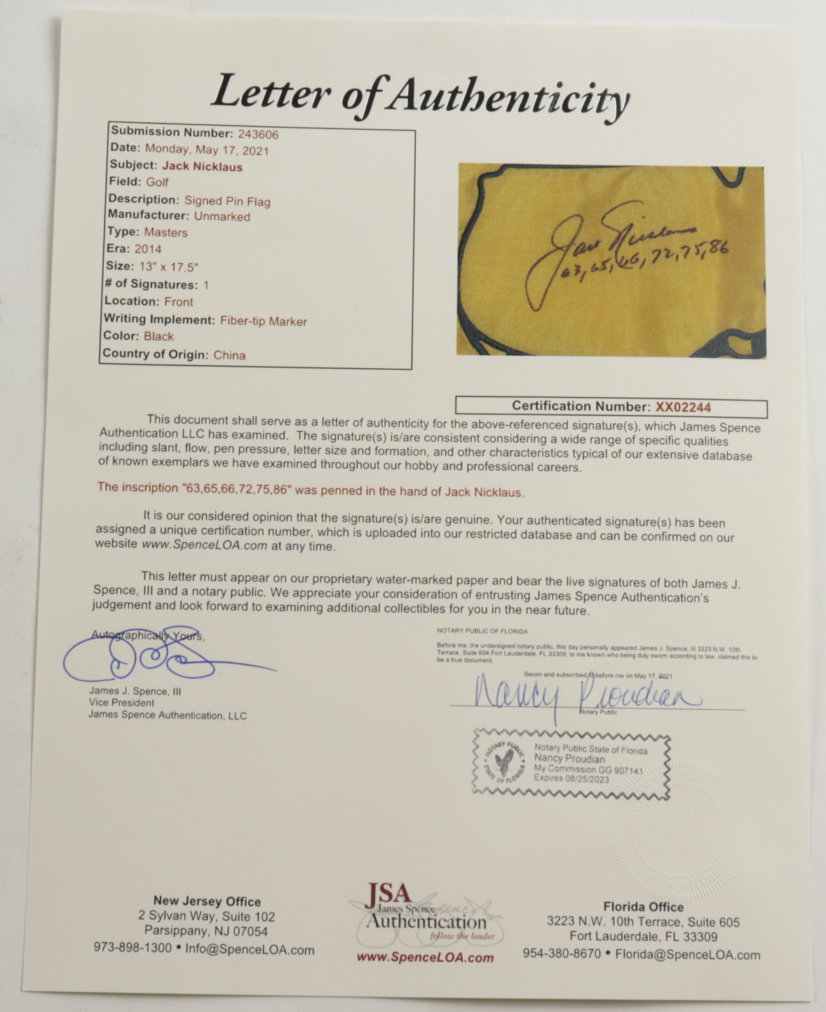 Jack Nicklaus Signed 2014 Masters Golf Pin Flag Inscribed "63, 65, 66, 72, 75, 86" (JSA LOA) at PristineAuction.com Jack Nicklaus Signed 2014 Masters Golf Pin Flag Inscribed "63, 65, 66, 72, 75, 86" (JSA LOA) at PristineAuction.com