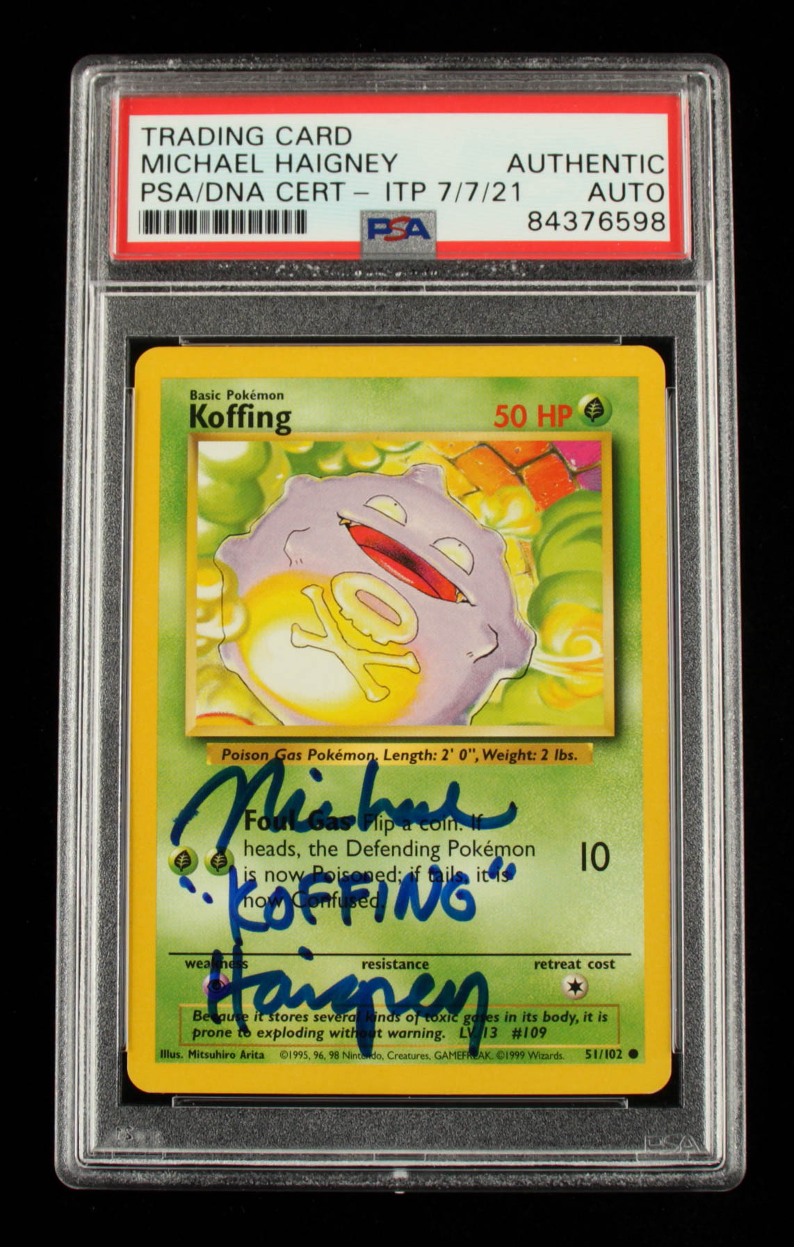 Michael Haigney Signed 1999 Pokemon Base Unlimited #51 Koffing Inscribed "Koffing" (PSA Encapsulated) at PristineAuction.com Michael Haigney Signed 1999 Pokemon Base Unlimited #51 Koffing Inscribed "Koffing" (PSA Encapsulated) at PristineAuction.com
