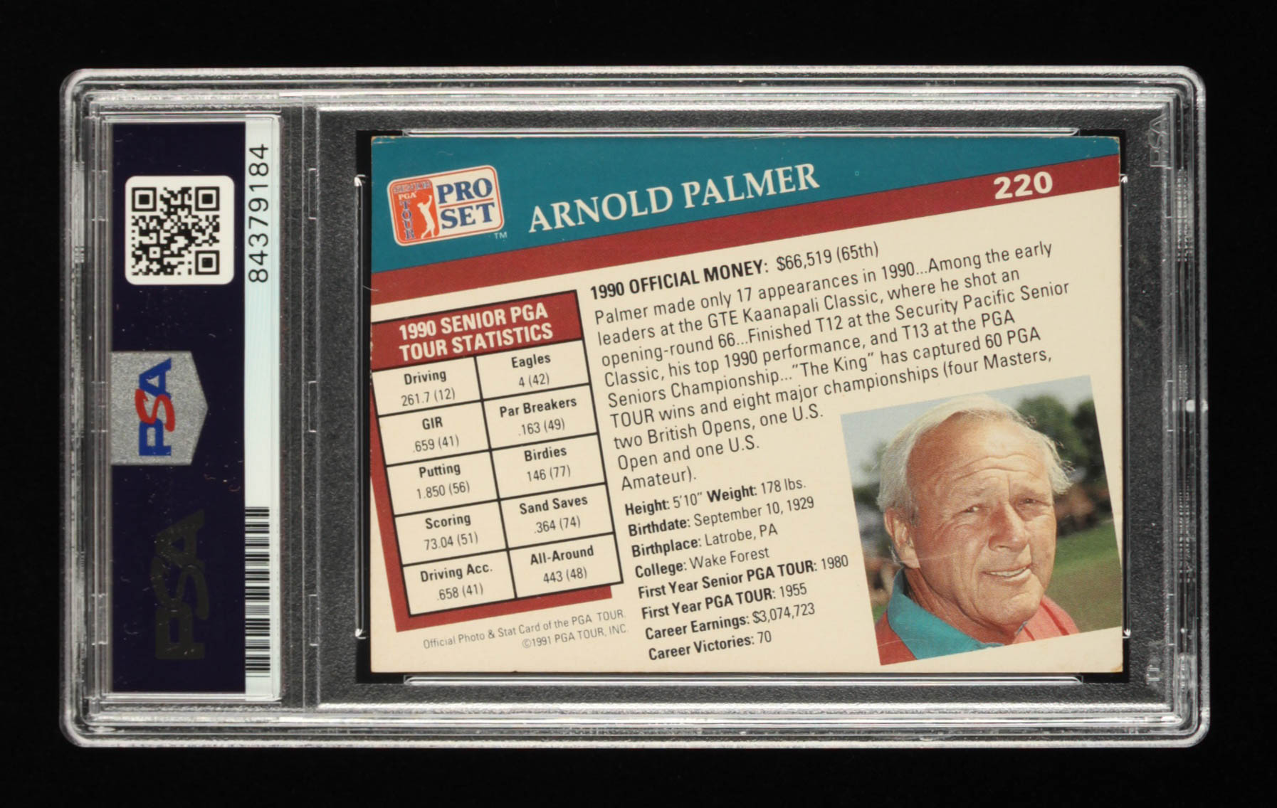 Arnold Palmer Signed 1991 Pro Set #220 (PSA Encapsulated) at PristineAuction.com Arnold Palmer Signed 1991 Pro Set #220 (PSA Encapsulated) at PristineAuction.com