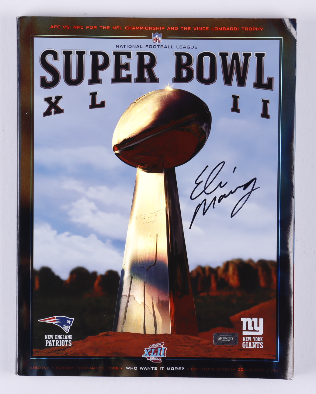 Eli Manning Signed Super Bowl XLII Official Game Program (Radtke COA) at PristineAuction.com Eli Manning Signed Super Bowl XLII Official Game Program (Radtke COA) at PristineAuction.com