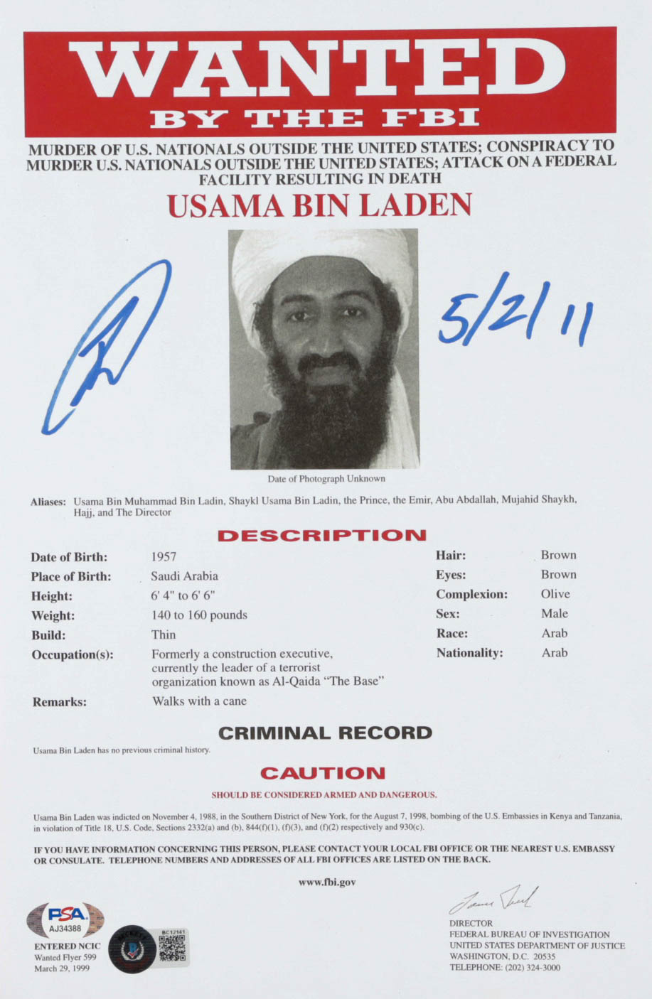 Robert O’Neill Signed Osama Bin Laden FBI Wanted 8.5x13 Document Print Inscribed “5/2/11” (Beckett COA & PSA COA) at PristineAuction.com Robert O’Neill Signed Osama Bin Laden FBI Wanted 8.5x13 Document Print Inscribed “5/2/11” (Beckett COA & PSA COA) at PristineAuction.com