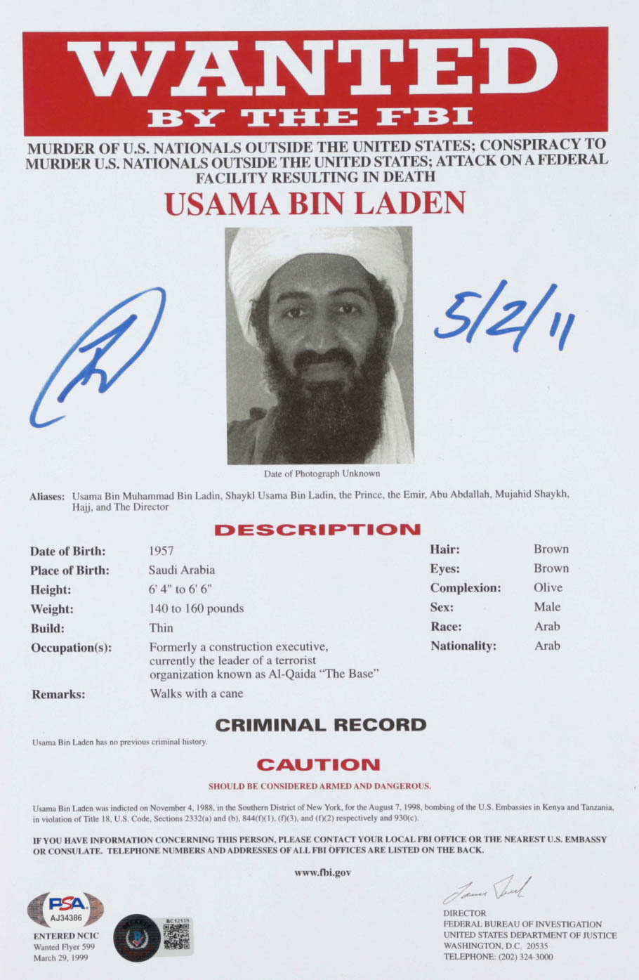 Robert O’Neill Signed Osama Bin Laden FBI Wanted 8.5x13 Document Print Inscribed “5/2/11” (Beckett COA & PSA COA) at PristineAuction.com Robert O’Neill Signed Osama Bin Laden FBI Wanted 8.5x13 Document Print Inscribed “5/2/11” (Beckett COA & PSA COA) at PristineAuction.com