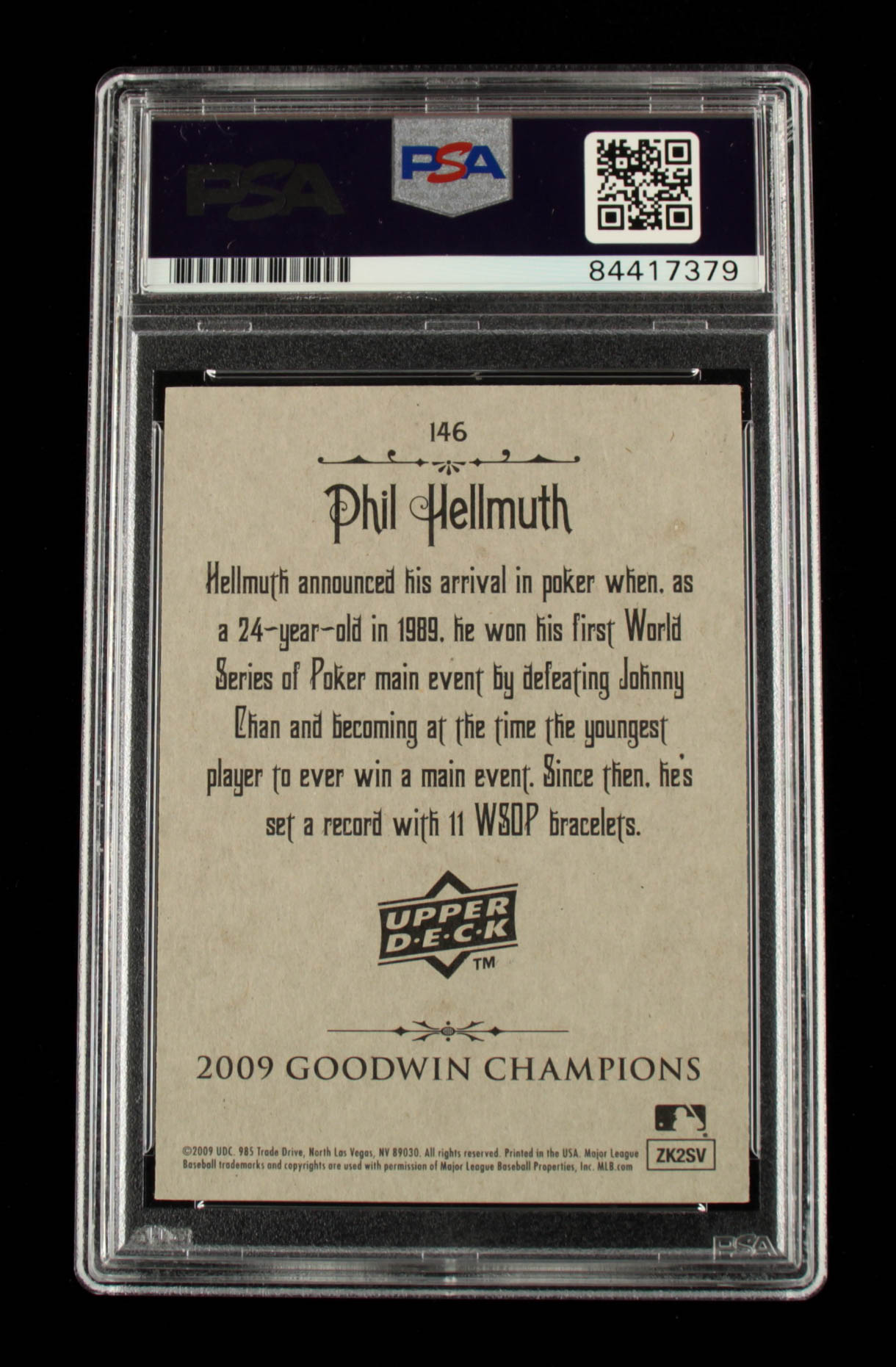 Phil Hellmuth Signed 2009 Upper Deck Goodwin Champions #146 (PSA Encapsulated) at PristineAuction.com Phil Hellmuth Signed 2009 Upper Deck Goodwin Champions #146 (PSA Encapsulated) at PristineAuction.com