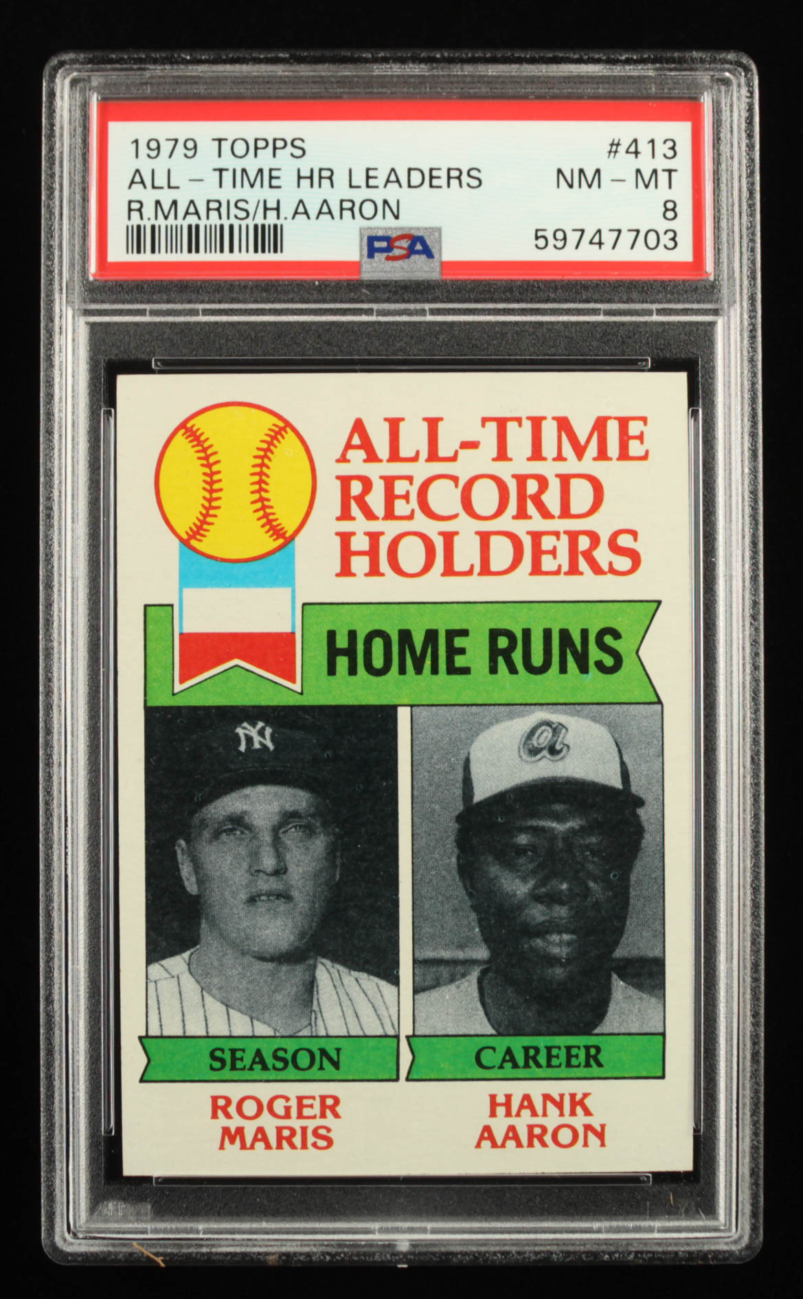 Roger Maris ATL / Hank Aaron 1979 Topps #413 (PSA 8) at PristineAuction.com Roger Maris ATL / Hank Aaron 1979 Topps #413 (PSA 8) at PristineAuction.com