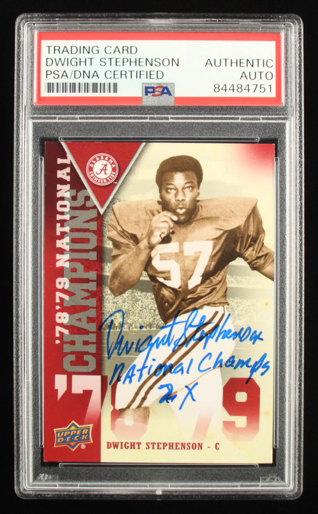 Dwight Stephenson Signed 2012 Upper Deck Alabama National Champions #NCDS Inscribed "National Champs 2X" (PSA) at PristineAuction.com Dwight Stephenson Signed 2012 Upper Deck Alabama National Champions #NCDS Inscribed "National Champs 2X" (PSA) at PristineAuction.com