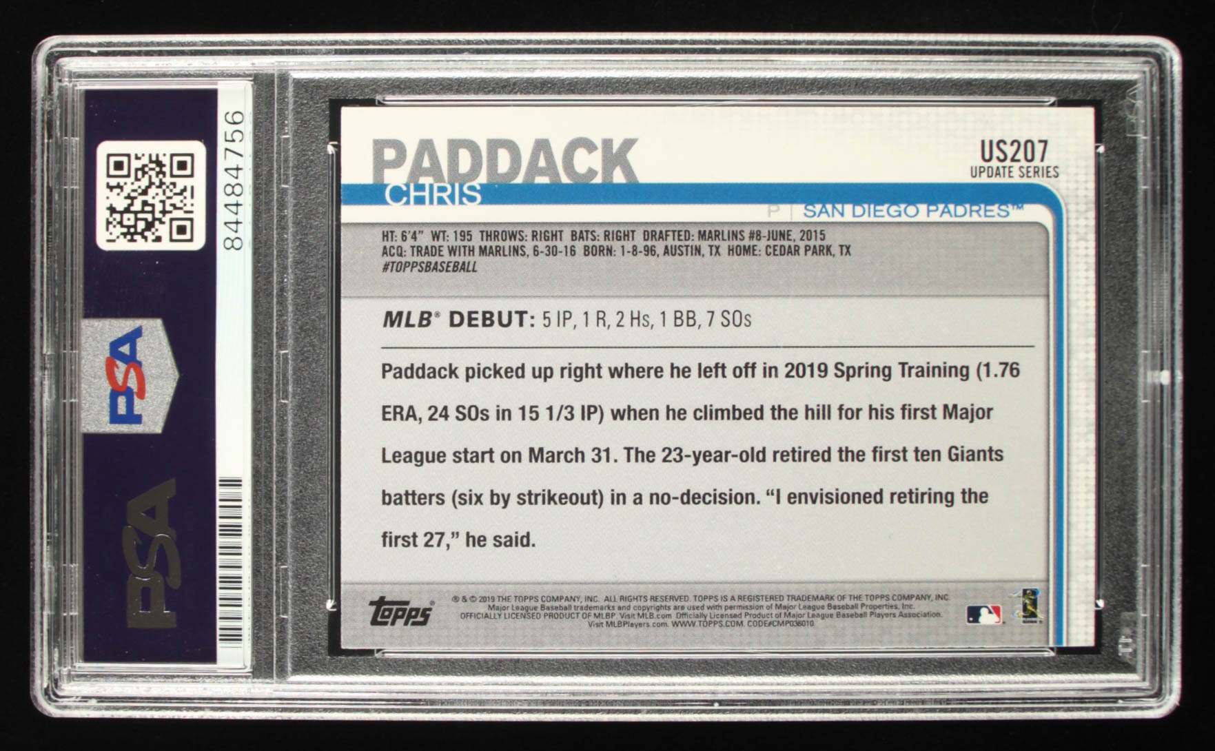 Chris Paddack Signed 2019 Topps Update #US207 RD (PSA) at PristineAuction.com Chris Paddack Signed 2019 Topps Update #US207 RD (PSA) at PristineAuction.com
