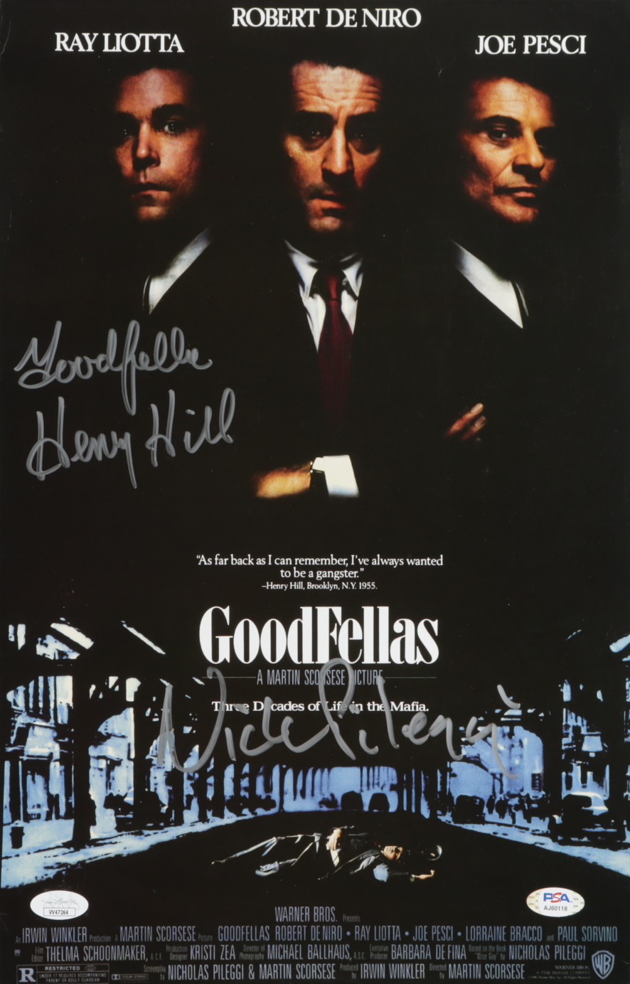 Henry Hill & Nicholas Pileggi Signed "Goodfellas" 11x17 Poster Inscribed "Goodfella" (JSA & PSA) at PristineAuction.com Henry Hill & Nicholas Pileggi Signed "Goodfellas" 11x17 Poster Inscribed "Goodfella" (JSA & PSA) at PristineAuction.com