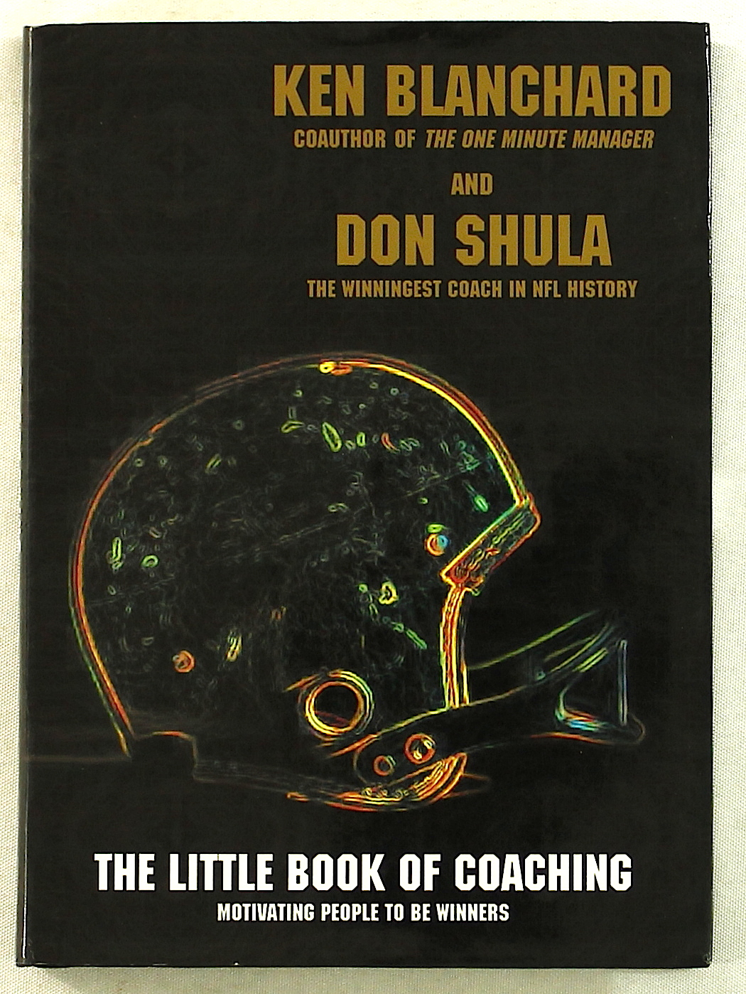 Don Shula & Ken Blanchard Signed "The Little Book of Coaching" Hardcover Book (PA LOA) at PristineAuction.com Don Shula & Ken Blanchard Signed "The Little Book of Coaching" Hardcover Book (PA LOA) at PristineAuction.com