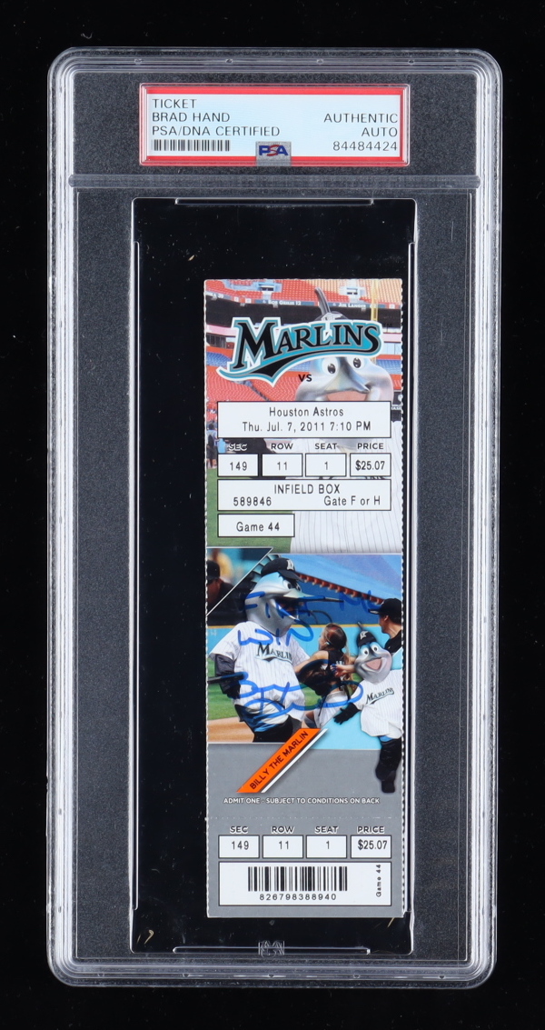 Brad Hand Signed 2011 Marlins First Major League Win Game Ticket Inscribed "First ML Win" (PSA) at PristineAuction.com Brad Hand Signed 2011 Marlins First Major League Win Game Ticket Inscribed "First ML Win" (PSA) at PristineAuction.com