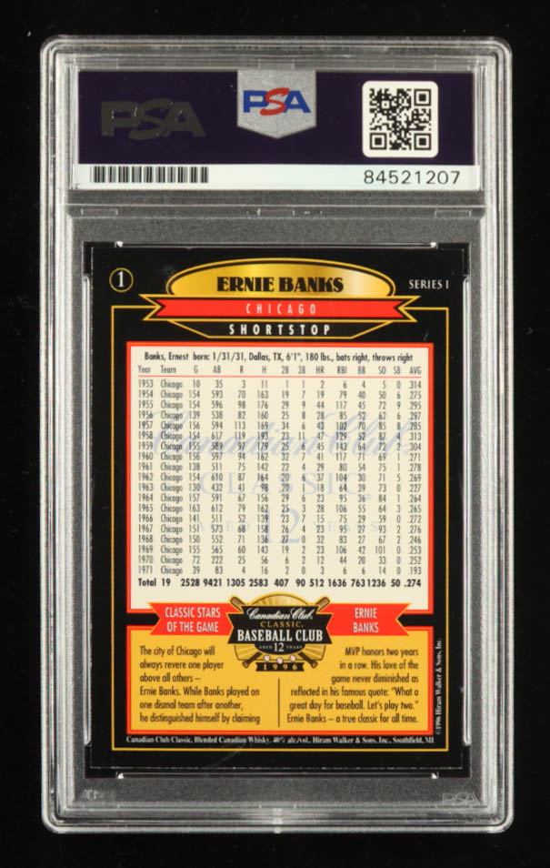 Ernie Banks Signed 1996 Canadian Club #1 (PSA) at PristineAuction.com Ernie Banks Signed 1996 Canadian Club #1 (PSA) at PristineAuction.com