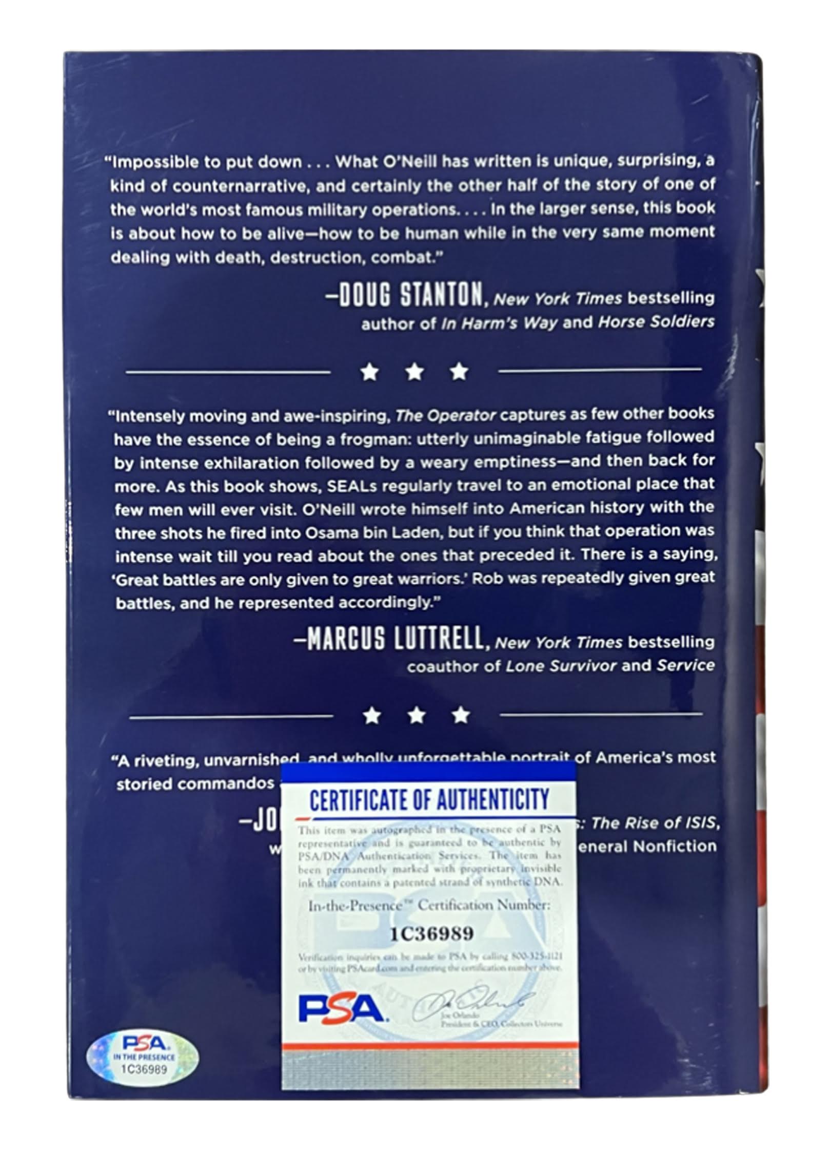 Robert O'Neill Signed "The Operator: Firing the Shots that Killed Osama Bin Laden and My Years as a SEAL Team Warrior" Hard-Cover Book Inscribed "Never Quit!" (PSA) at PristineAuction.com Robert O'Neill Signed "The Operator: Firing the Shots that Killed Osama Bin Laden and My Years as a SEAL Team Warrior" Hard-Cover Book Inscribed "Never Quit!" (PSA) at PristineAuction.com