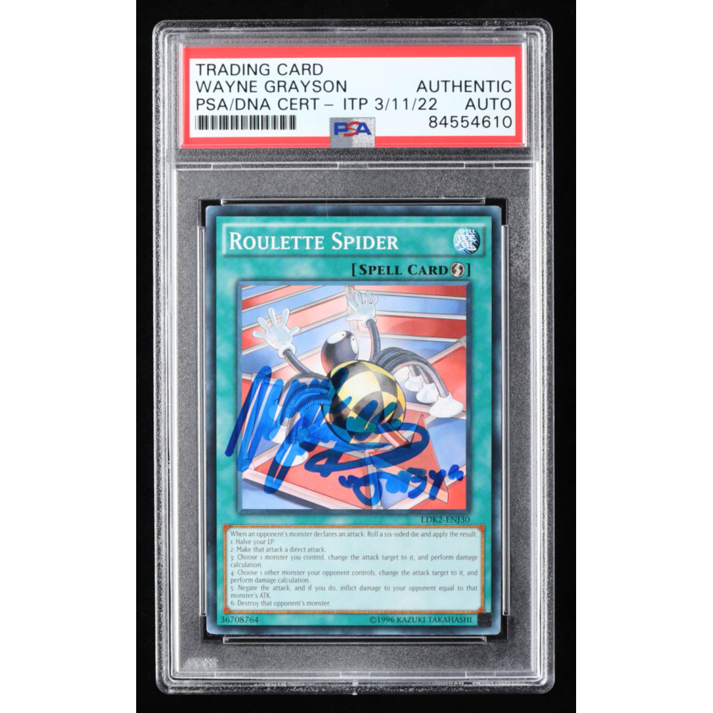 Wayne Grayson Signed Roulette Spider 2016 YuGiOh Legendary Decks II 