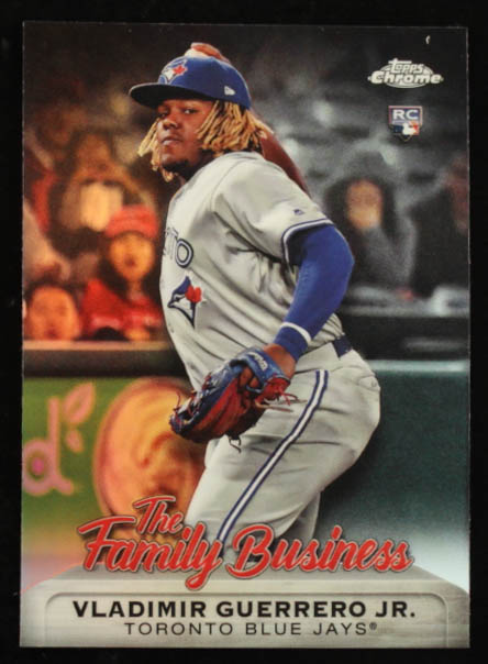Vladimir Guerrero Jr. 2019 Topps Chrome Update The Family Business #FBC19 RC at PristineAuction.com Vladimir Guerrero Jr. 2019 Topps Chrome Update The Family Business #FBC19 RC at PristineAuction.com