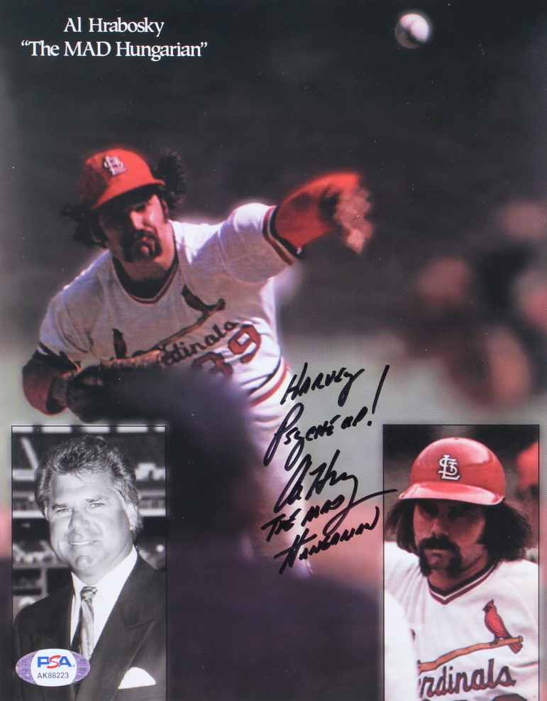 Al "The Mad Hungarian" Hrabosky Signed Cardinals 8x10 Photo Inscribed "Psyche Up!" (PSA) at PristineAuction.com Al "The Mad Hungarian" Hrabosky Signed Cardinals 8x10 Photo Inscribed "Psyche Up!" (PSA) at PristineAuction.com