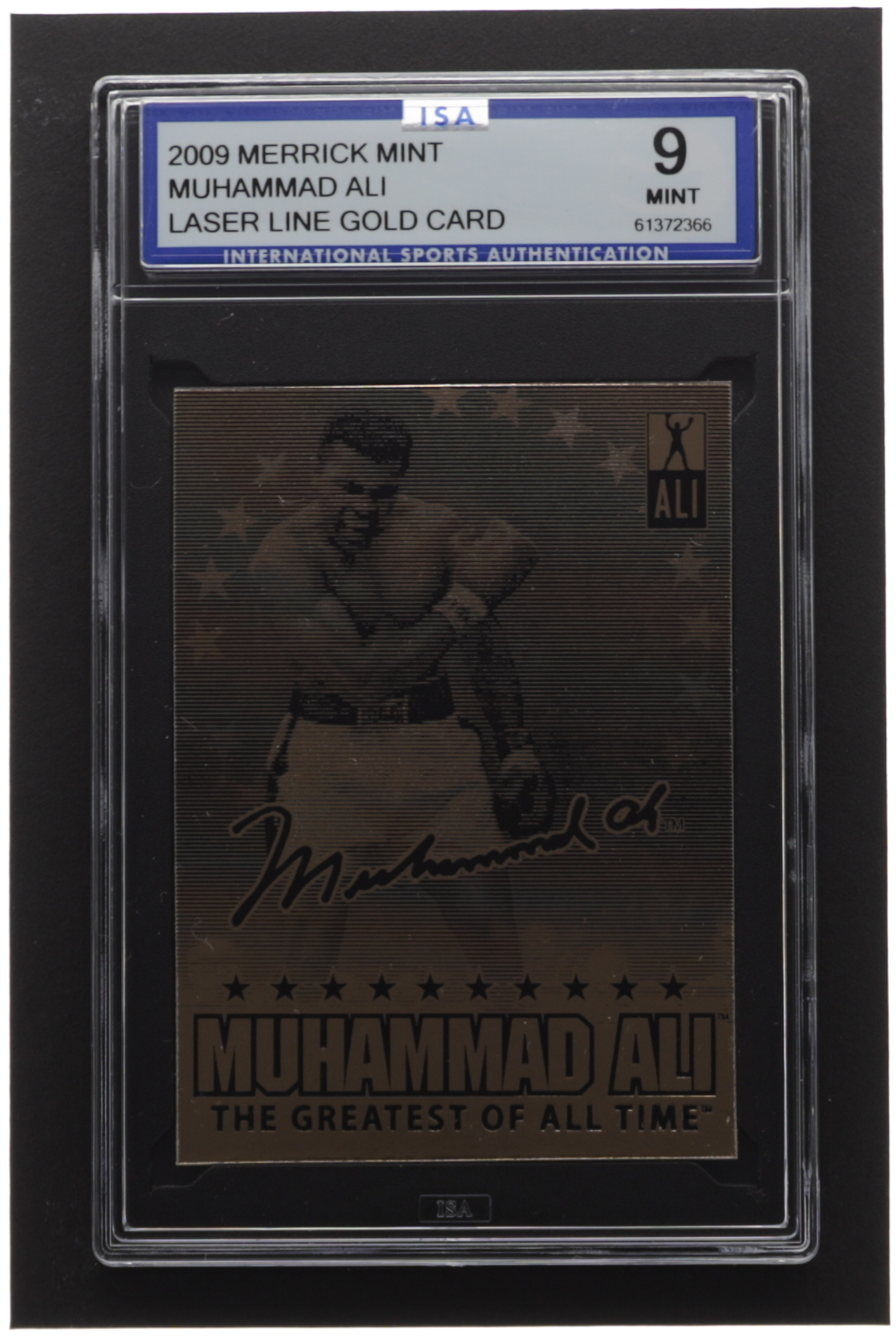 Muhammad Ali "Greatest of All Time" Merrick Mint 23 KT Gold Card (ISA 9) at PristineAuction.com Muhammad Ali "Greatest of All Time" Merrick Mint 23 KT Gold Card (ISA 9) at PristineAuction.com