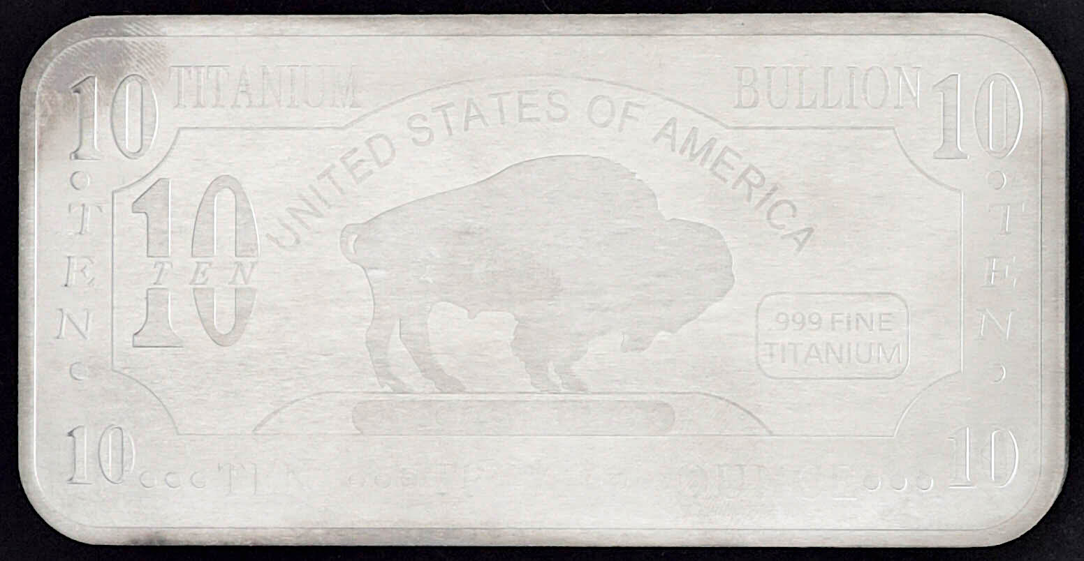 Ten Troy Ounce "Buffalo" .999 Fine Titanium Bullion Bar at PristineAuction.com Ten Troy Ounce "Buffalo" .999 Fine Titanium Bullion Bar at PristineAuction.com
