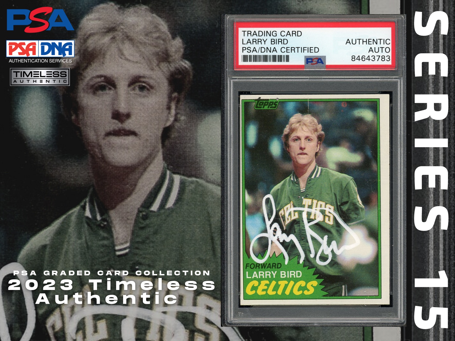 2023 Timeless Authentic “PSA Graded Card Collection” Mystery Box Series 15 at PristineAuction.com 2023 Timeless Authentic “PSA Graded Card Collection” Mystery Box Series 15 at PristineAuction.com
